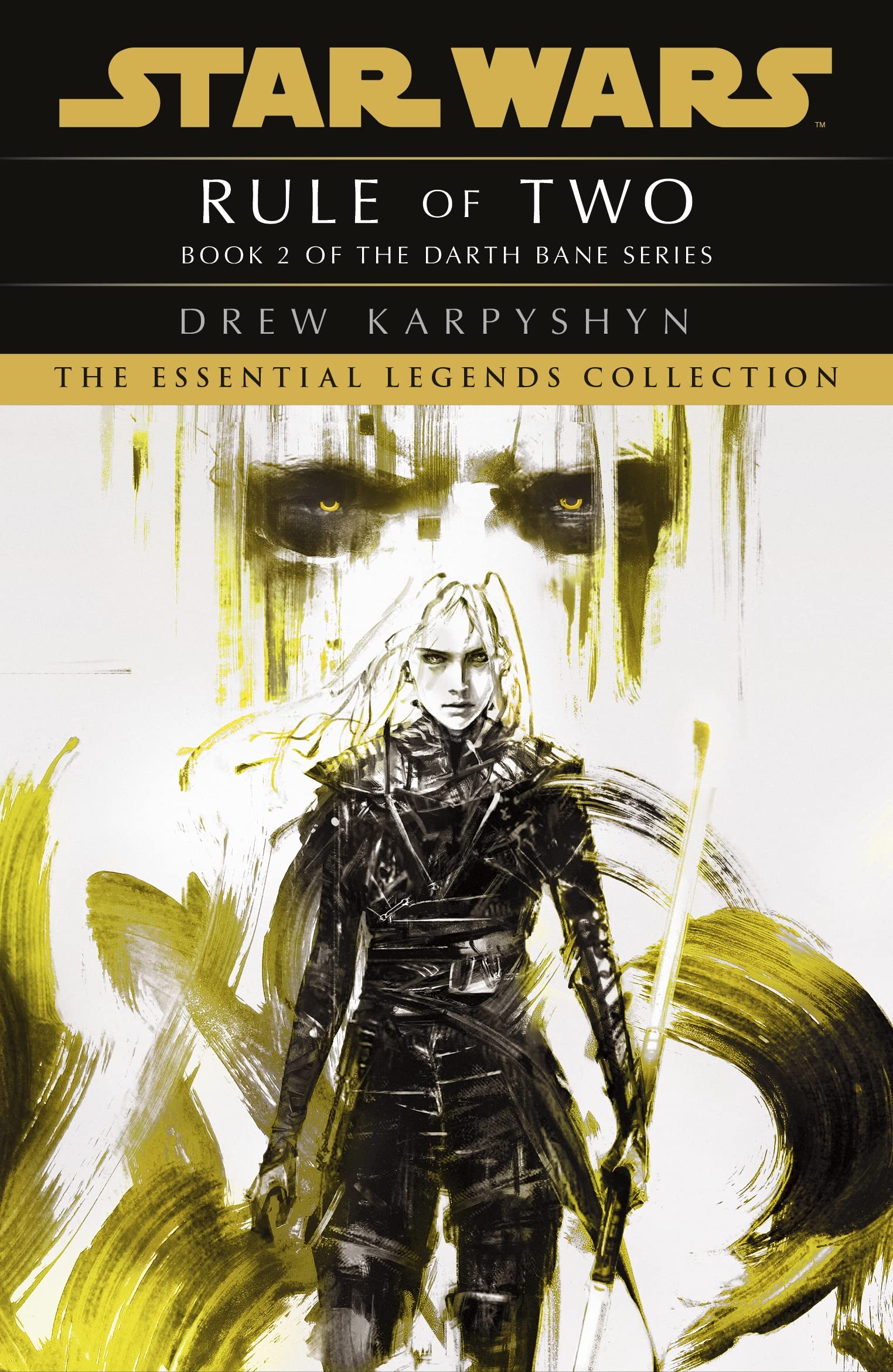 Star Wars: Darth Bane - Rule of Two (Star Wars: Darth Bane Trilogy, 2)