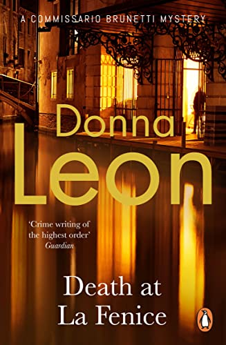 Death at La Fenice (A Commissario Brunetti Mystery, 1)