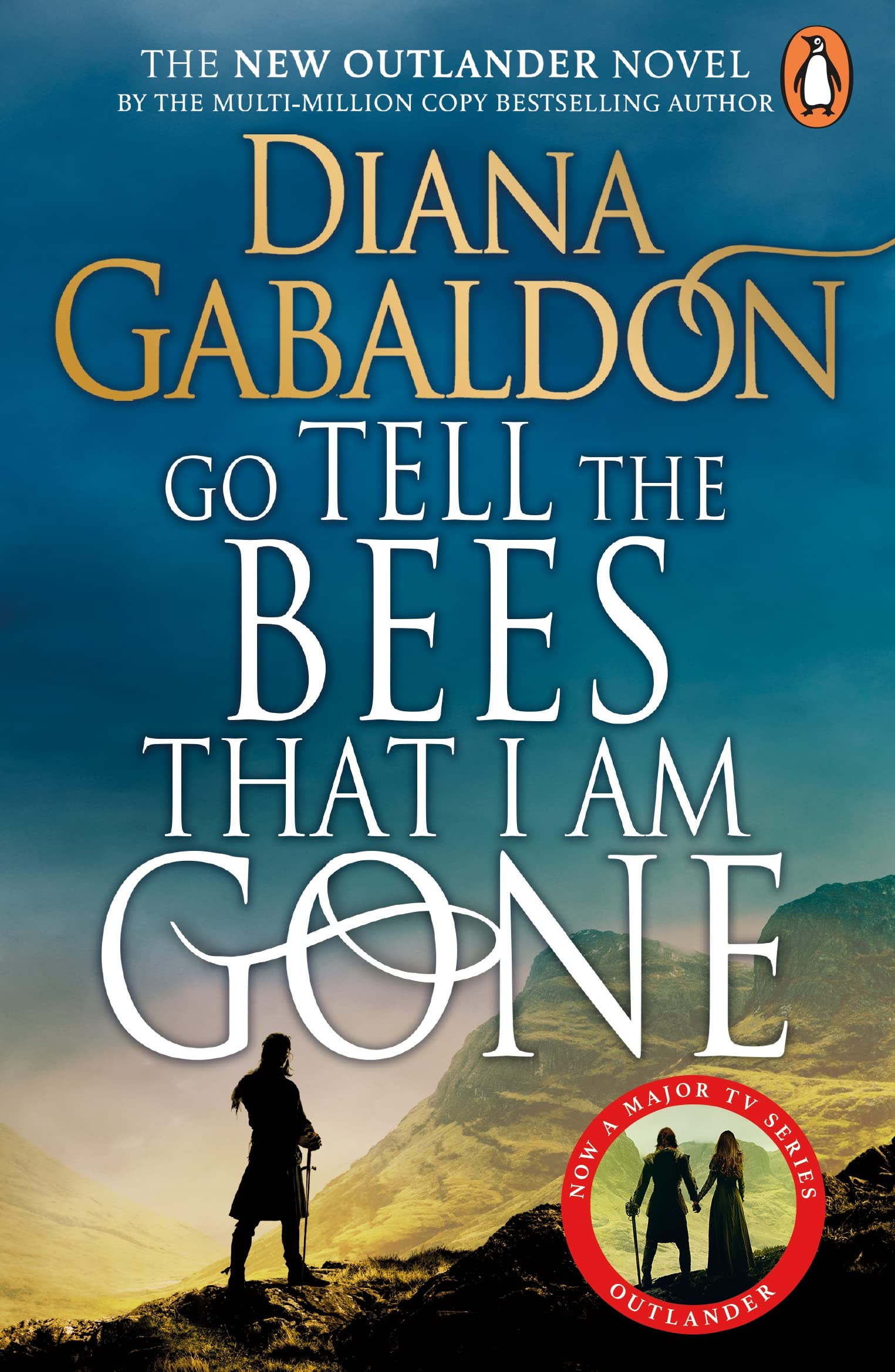 Go Tell the Bees that I am Gone: The gripping historical adventure from the best-selling Outlander series (Outlander 9)