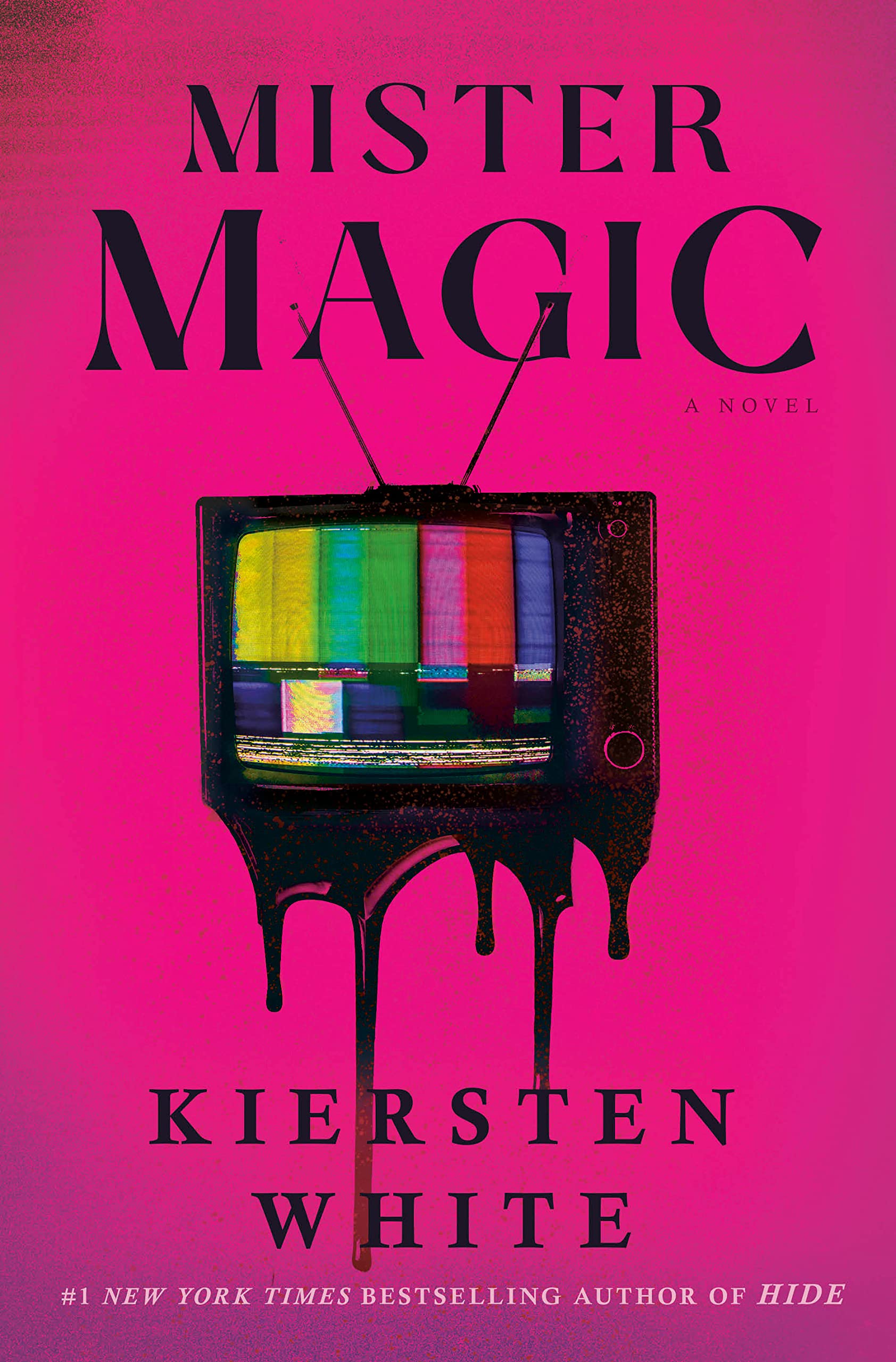 Mister Magic: A dark nostalgic supernatural thriller from the New York Times bestselling author of Hide