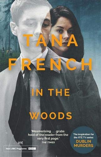 In The Woods: The inspiration for BBC/RTE drama series DUBLIN MURDERS
