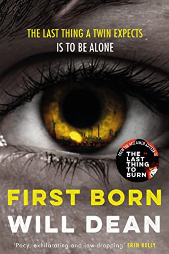 First Born: Fast-paced and full of twists and turns, this is edge-of-your-seat reading