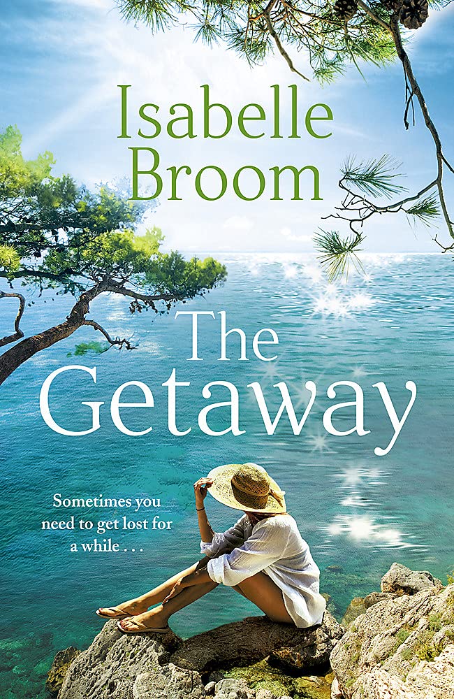 The Getaway: A holiday romance for 2021 - perfect summer escapism!: A gorgeous holiday romance - perfect summer escapism!
