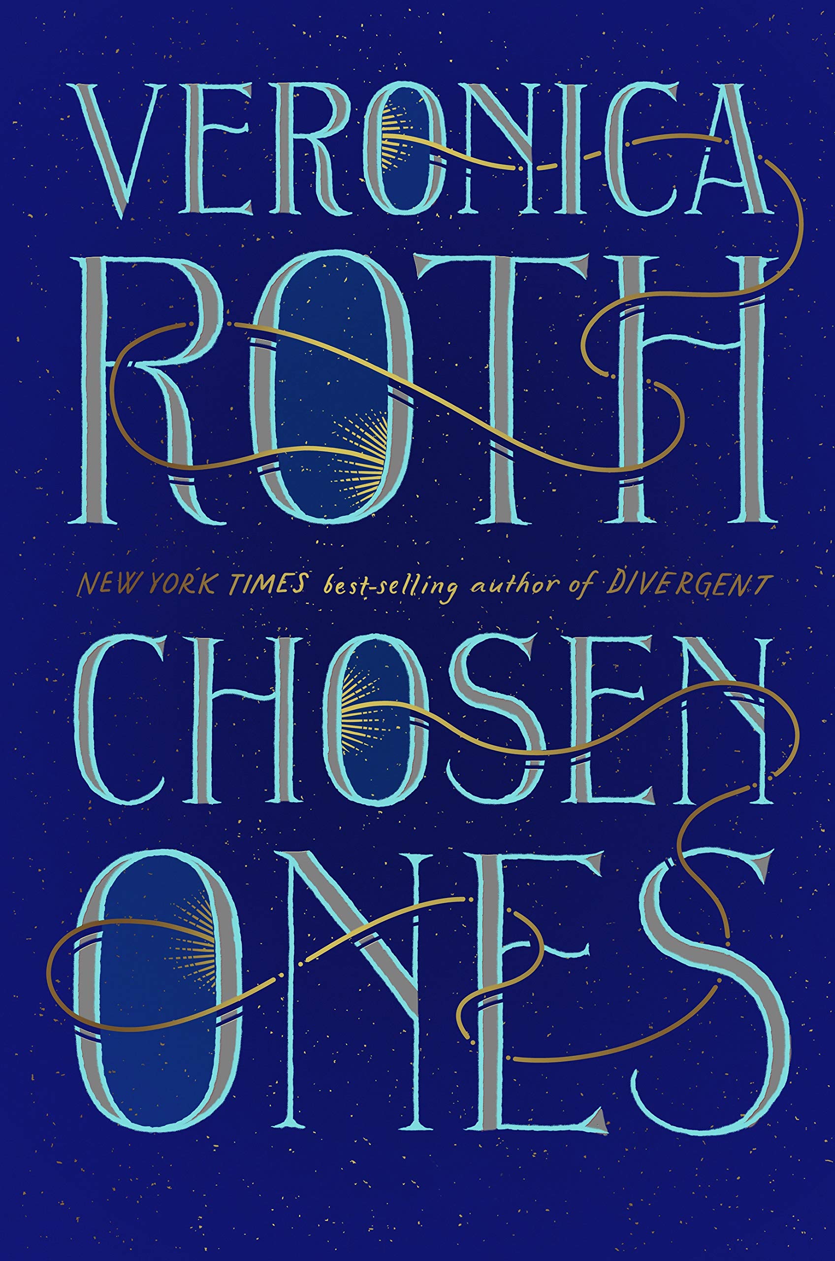 Chosen Ones: The New York Times bestselling adult fantasy debut