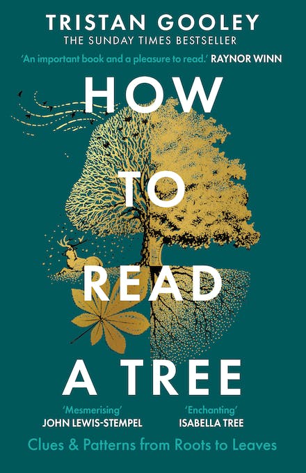How to Read a Tree: The Sunday Times Bestseller