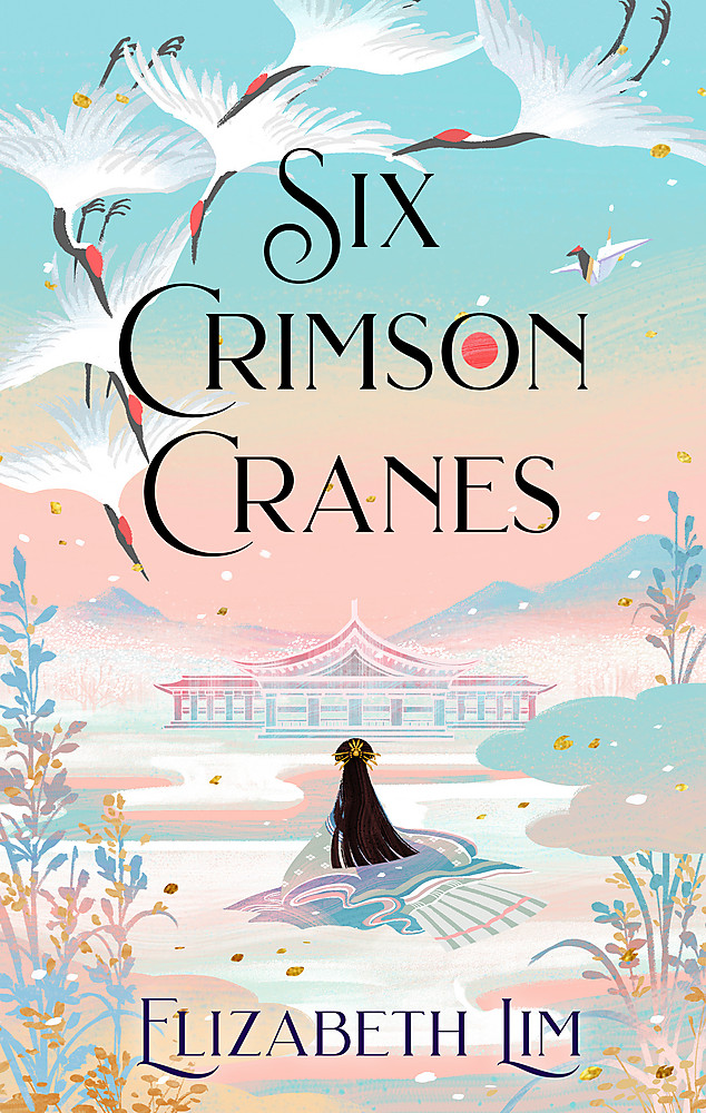 Six Crimson Cranes: Elizabeth Lim