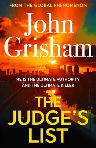 The Judge's List: John Grisham's breathtaking, must-read bestseller