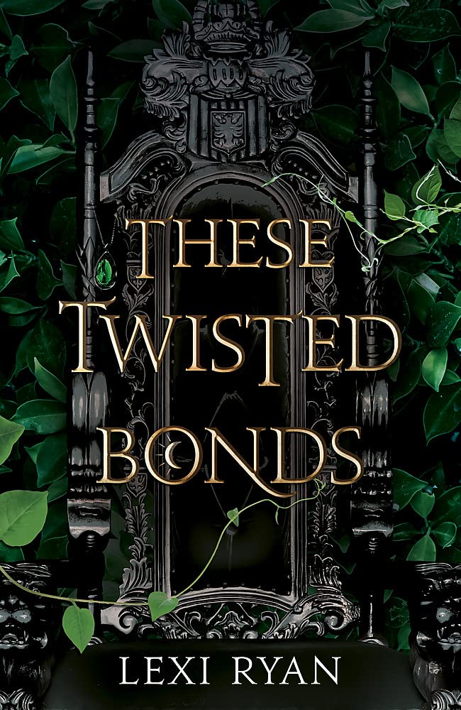 These Twisted Bonds: the #1 New York Times bestseller