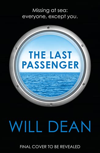 The Last Passenger: The nerve-shredding new thriller from the master of tension, for fans of Lisa Jewell and Gillian McAllister
