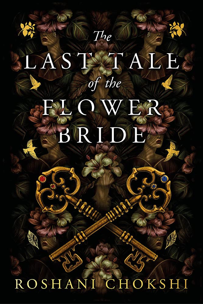 The Last Tale of the Flower Bride: The #1 Sunday Times Bestseller