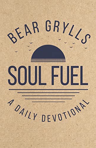 Soul Fuel: Start your day on the right foot with the world's best-known adventurer