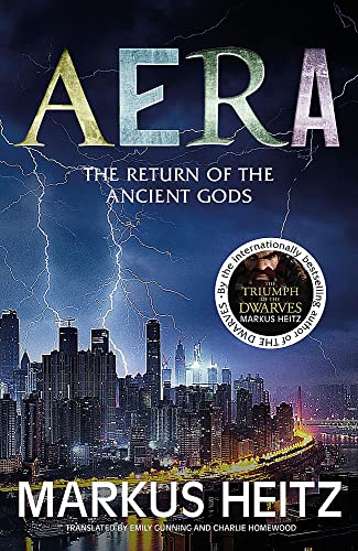 Aera: A wonderfully twisty thriller by the internationally bestselling author of The Dwarves (Aera: The Return of the Gods)