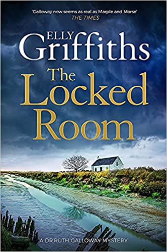 The Locked Room: The thrilling Sunday Times number one bestseller (The Dr Ruth Galloway Mysteries, Band 14)
