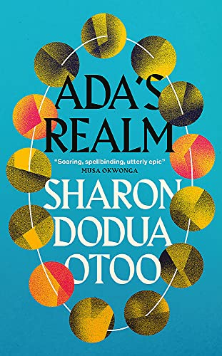 Ada's Realm: Sharon Dodua Otoo