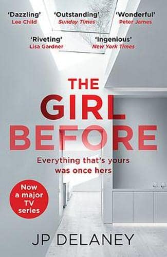 The Girl Before: The addictive million-copy bestseller - now a major must-watch TV series