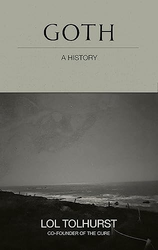 Goth: A History