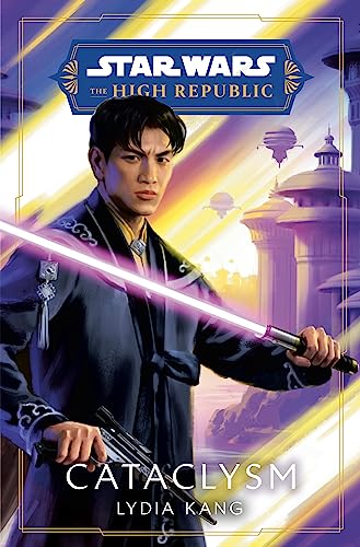 Star Wars: Cataclysm (Star Wars: The High Republic)