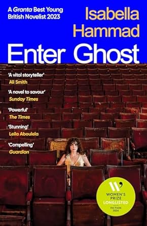 Enter Ghost: Shortlisted for the Women’s Prize for Fiction 2024