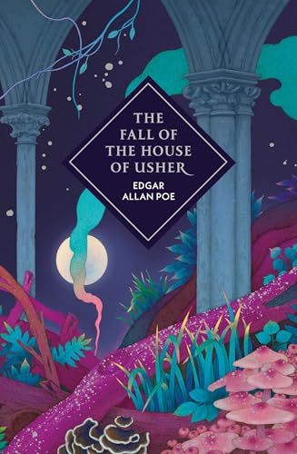 The Fall of the House of Usher and Other Stories: by Edgar Allan Poe (Vintage Collector's Classics)