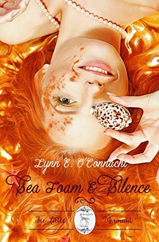Sea Foam and Silence (Fairytale Verses)