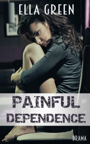 Painful Dependence