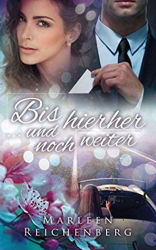 Bis hierher ... und noch weiter