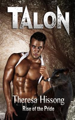 Talon (Rise of the Pride, Band 1)