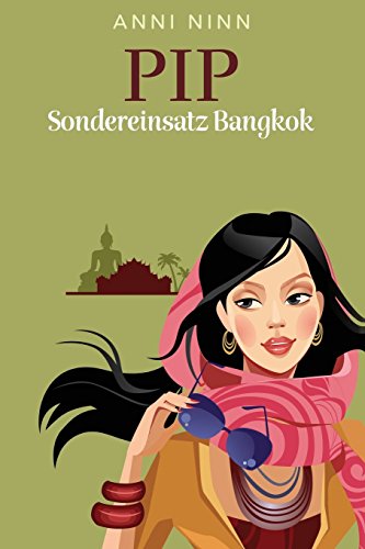 Pip Sondereinsatz Bangkok