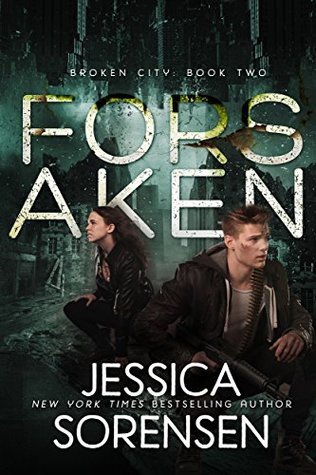 Forsaken (Broken City Series, Band 2)