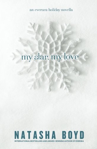 My Star, My Love: (An Eversea Holiday Novella) (The Butler Cove Series, Band 3)