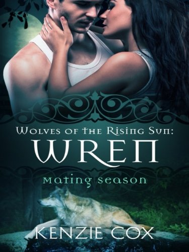 Wren (Wolves of the Rising Sun, Band 7)