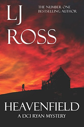 Heavenfield: A DCI Ryan Mystery (The DCI Ryan Mysteries, Band 3)