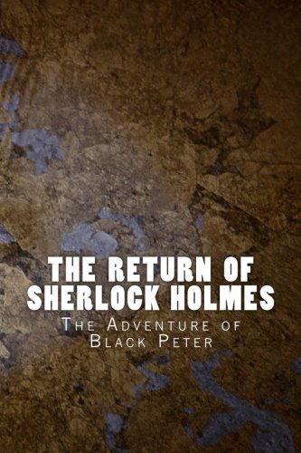 The Adventure of Black Peter (Sherlock 1905: the Return of Sherlock Holmes, Band 6)