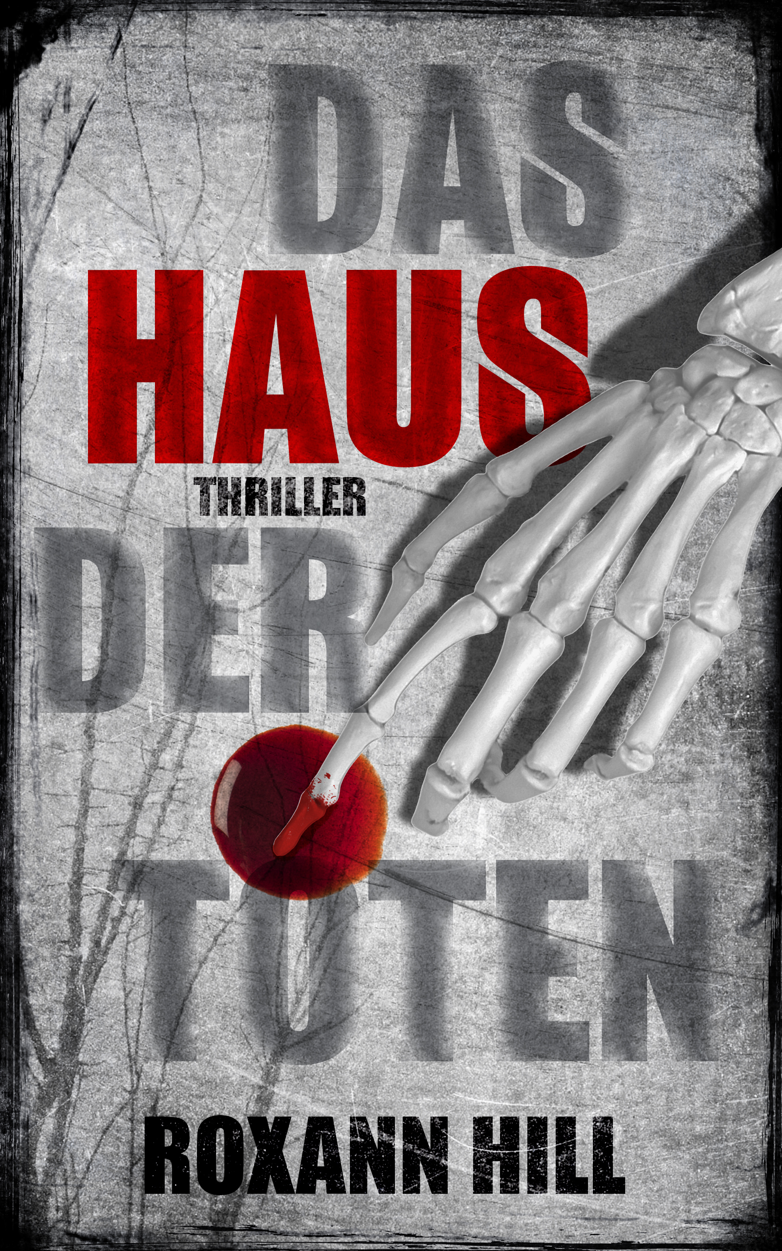 Das Haus der Toten: Der fünfte Fall für Steinbach und Wagner