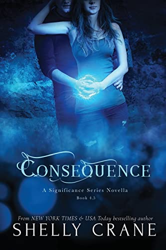 Consequence (The Significance Series, Band 5)