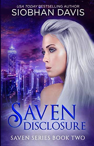 Saven Disclosure (The Saven Series, Band 2)