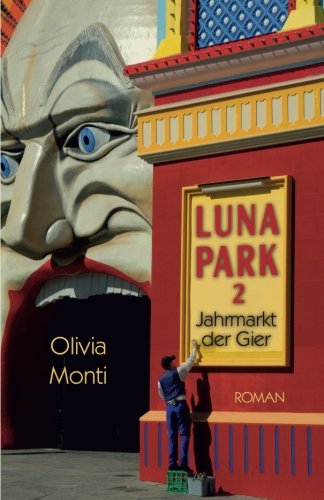 Luna Park 2: Jahrmarkt der Gier