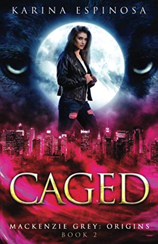 Caged (Mackenzie Grey, Band 2)