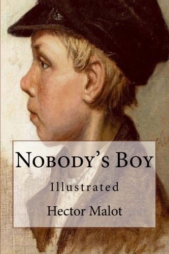 Nobody's Boy: Illustrated