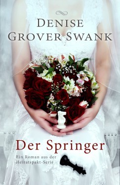 Der Springer: Ein Roman aus der Heiratspakt-Serie