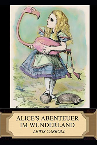 Alice's Abenteuer im Wunderland (Illustrated)