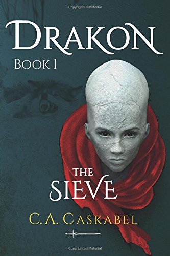 Drakon Book I: The Sieve