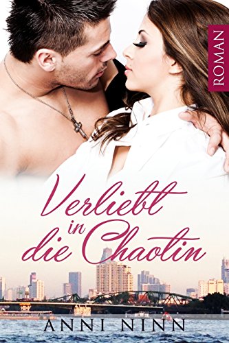 Verliebt in die Chaotin