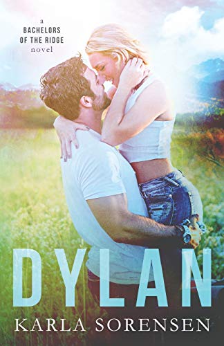 Dylan (Bachelors of the Ridge, Band 1)