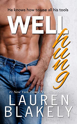 Well Hung (Big Rock, Band 3)