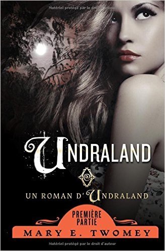 Undraland: The French Translation