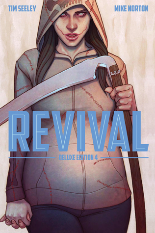 Revival Deluxe Collection Volume 4 (REVIVAL DLX COLL HC)