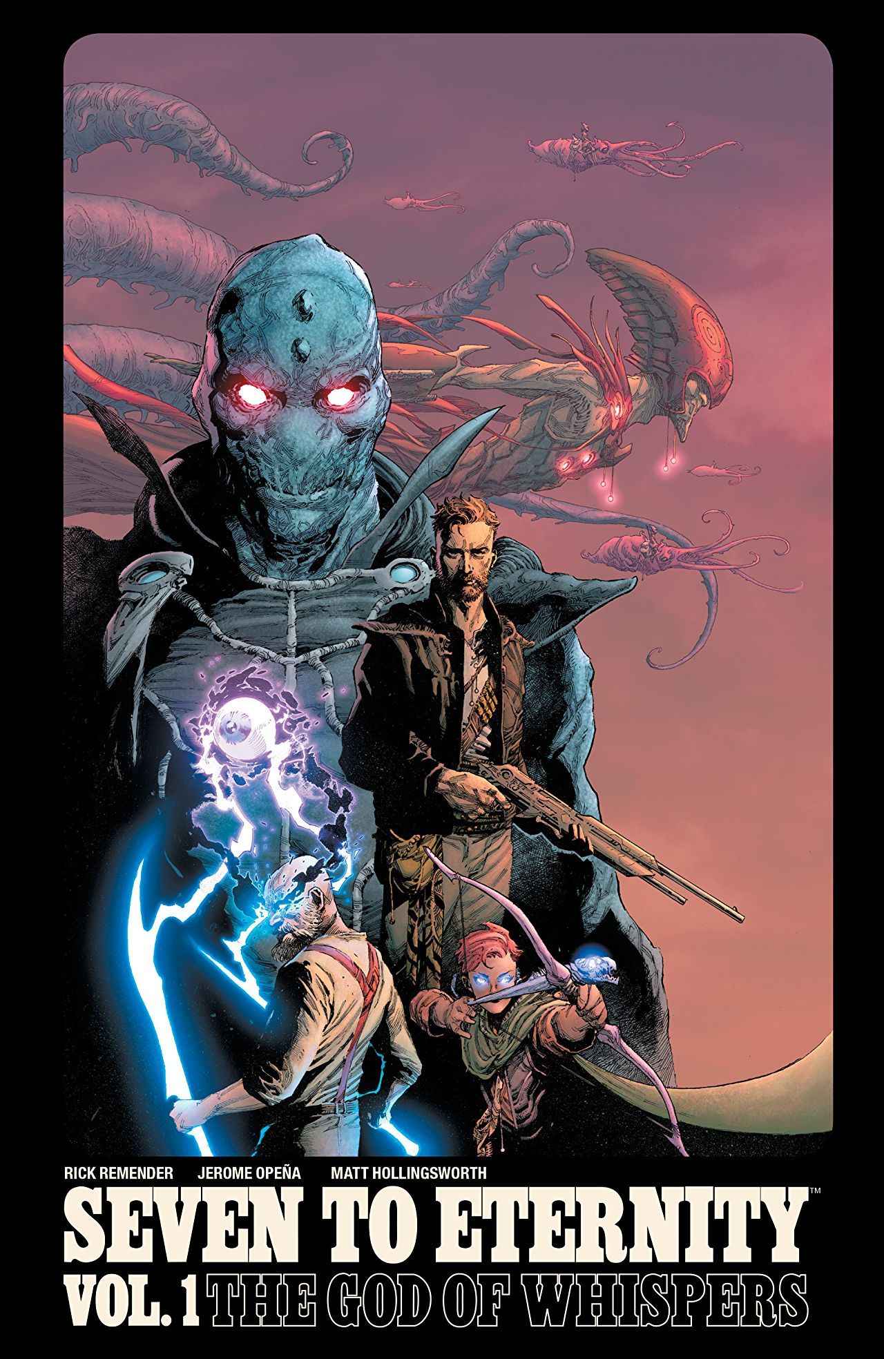 Seven to Eternity Volume 1: The God of Whispers (SEVEN TO ETERNITY TP)
