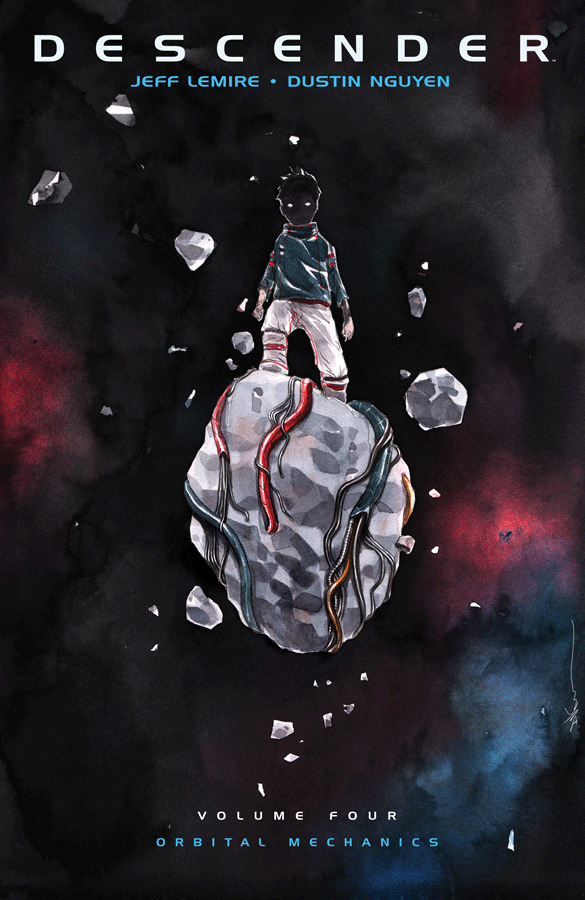 Descender Volume 4: Orbital Mechanics (Descender, 4)