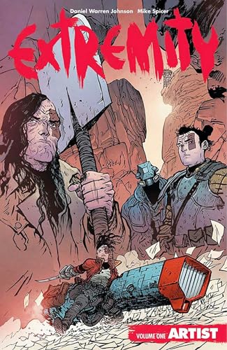 Extremity Volume 1: Artist (EXTREMITY TP)